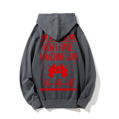 Now I Have a Machine Gun Ho-Ho-Ho Printed Back Unisex Cotton Hoodie