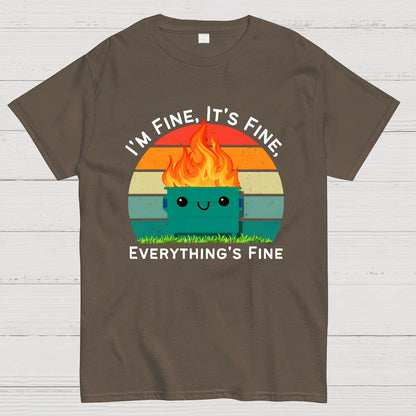 Its Fine Im Fine Everythings Fine Geek T-Shirt