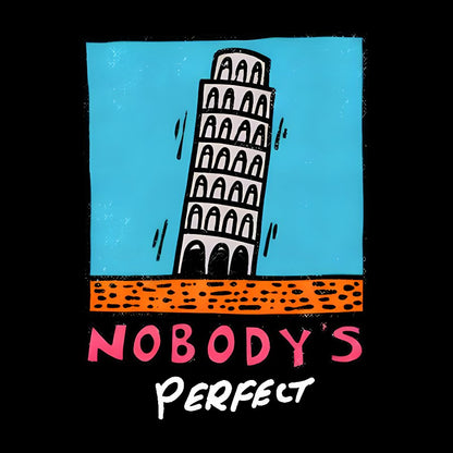 Nobodys Perfect Geek T-Shirt