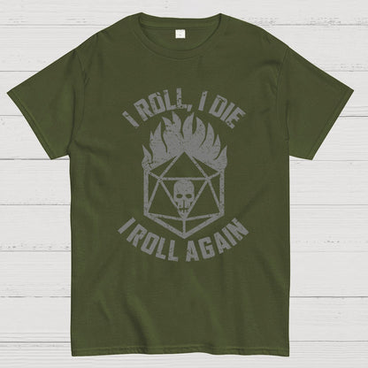 I Roll Again Geeky T-Shirt