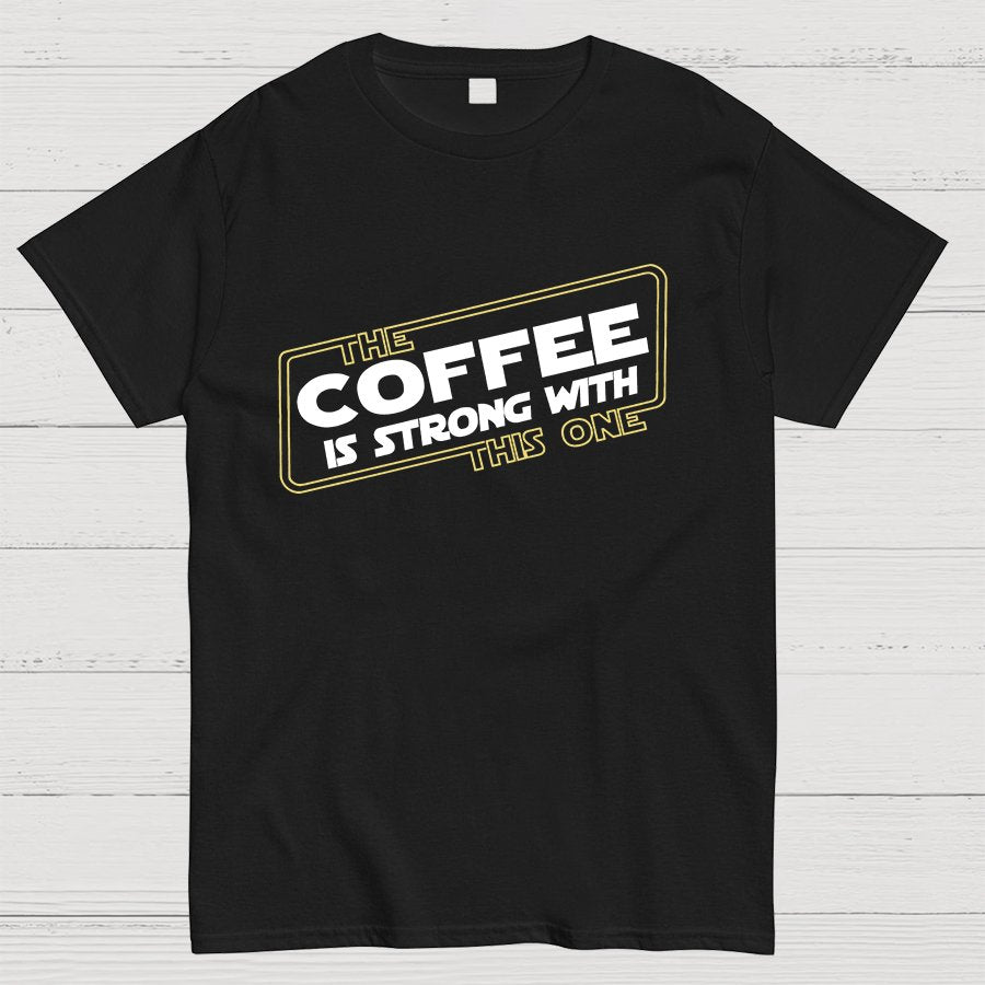 Strong Coffee Geeky T-Shirt