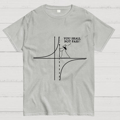 You Shall Not Proceed Geeky T-Shirt