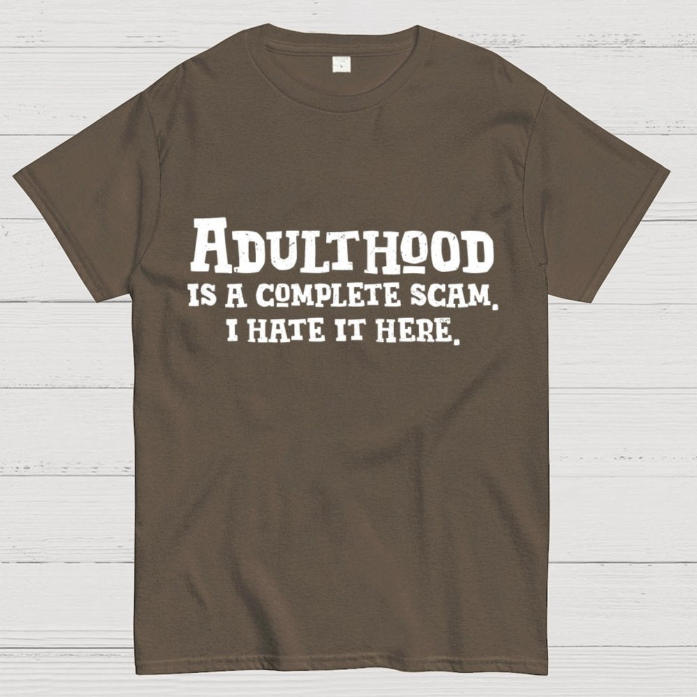 Adulthood Is A Scam Geek T-Shirt