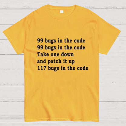99 Bugs In The Code Geek T-Shirt