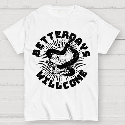 Better Days Geek T-Shirt