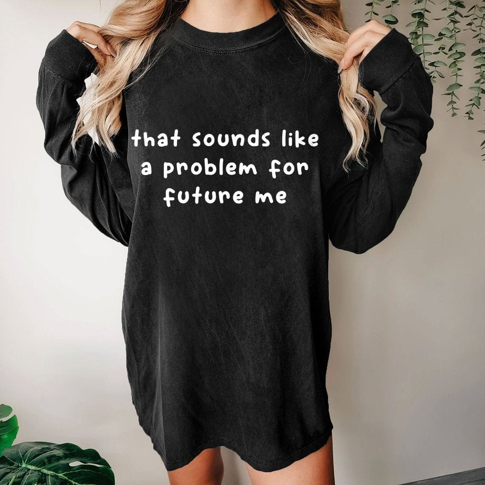Future Problem Washed Long Sleeve Tee
