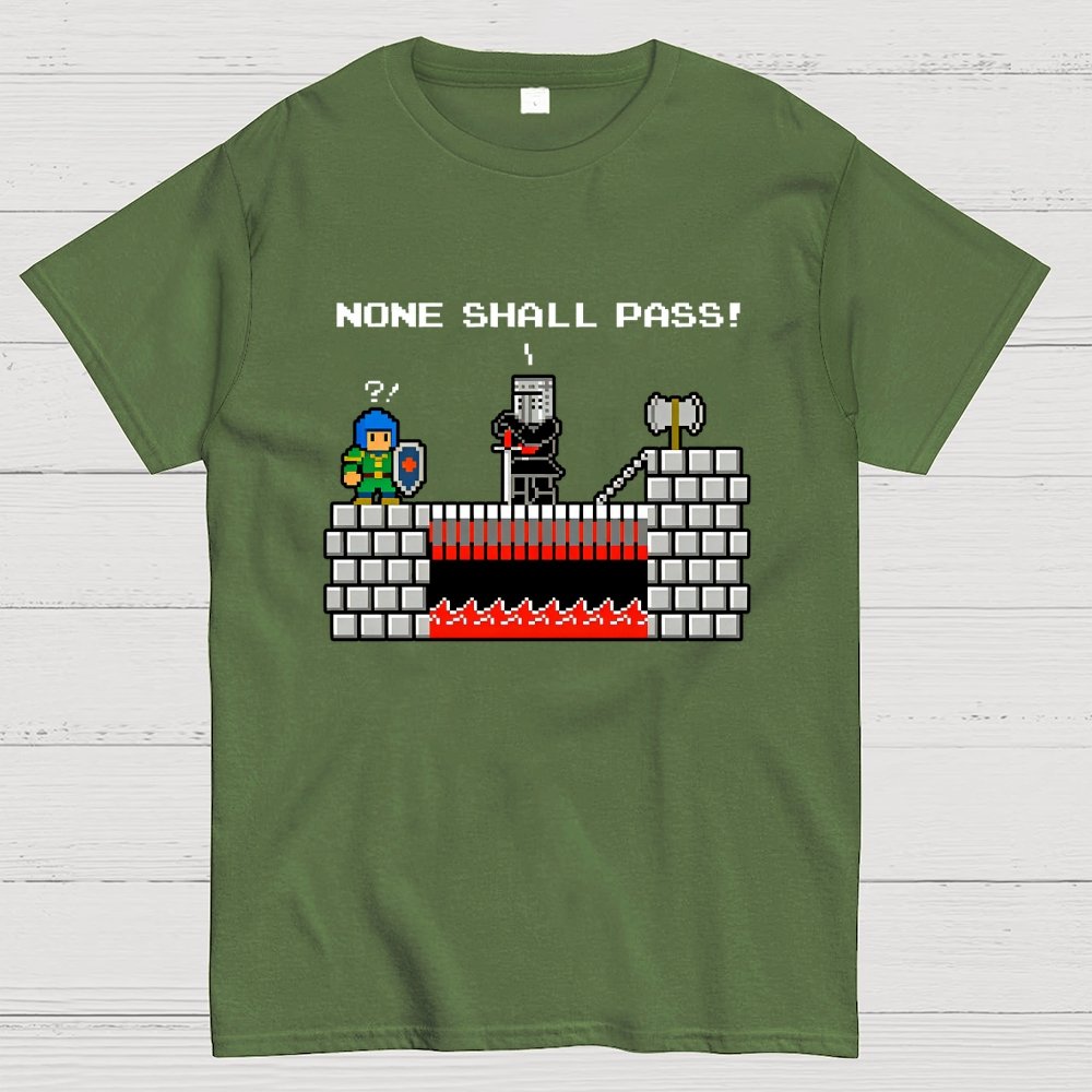 None Shall Pass Including Plumbers Geek T-Shirt