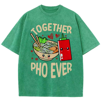 Together Pho Ever Food Pun Vintage Distressed T-shirt