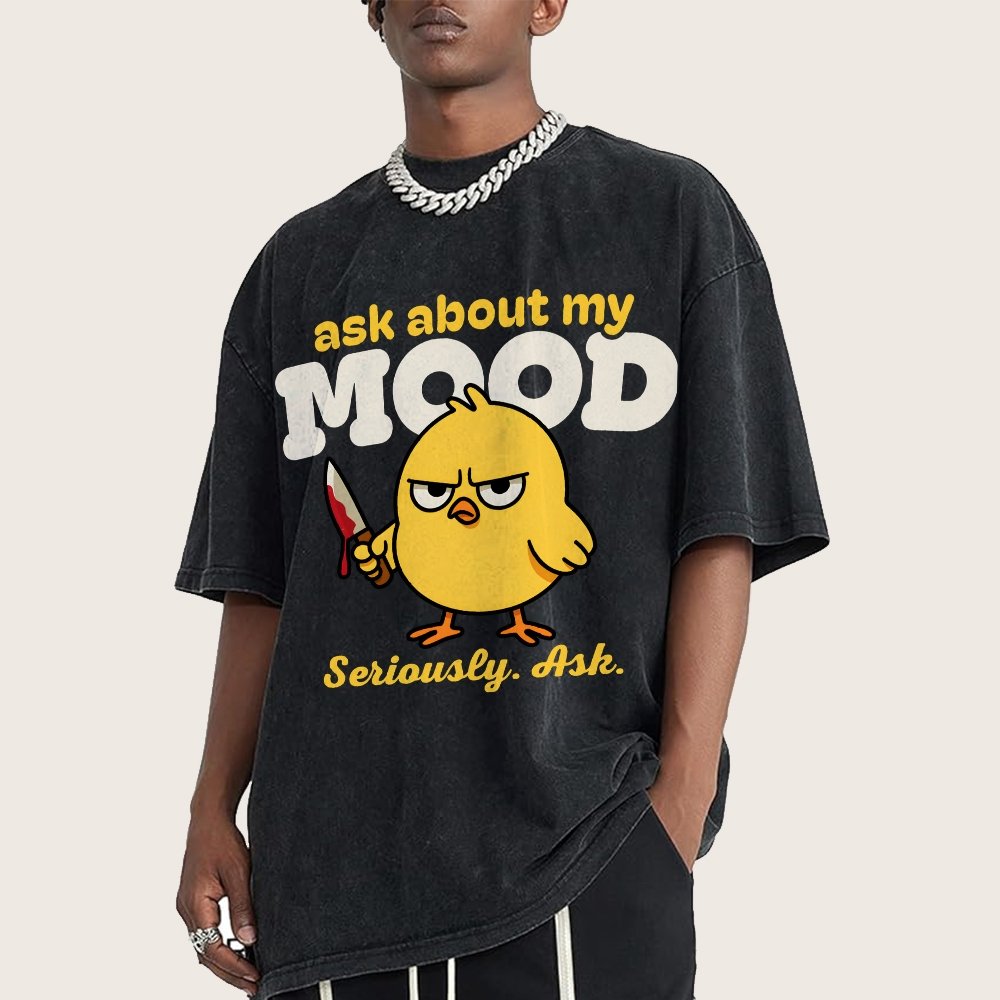 Ask About My Mood Vintage Distressed T-shirt