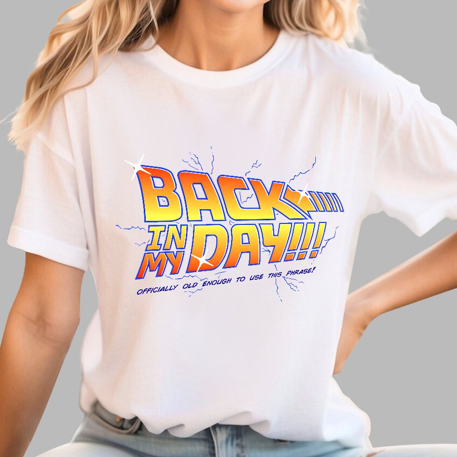 Back in my day! Geek T-Shirt