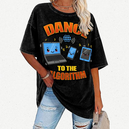 Dance To The Algorithm Funny Vintage Distressed T-shirt