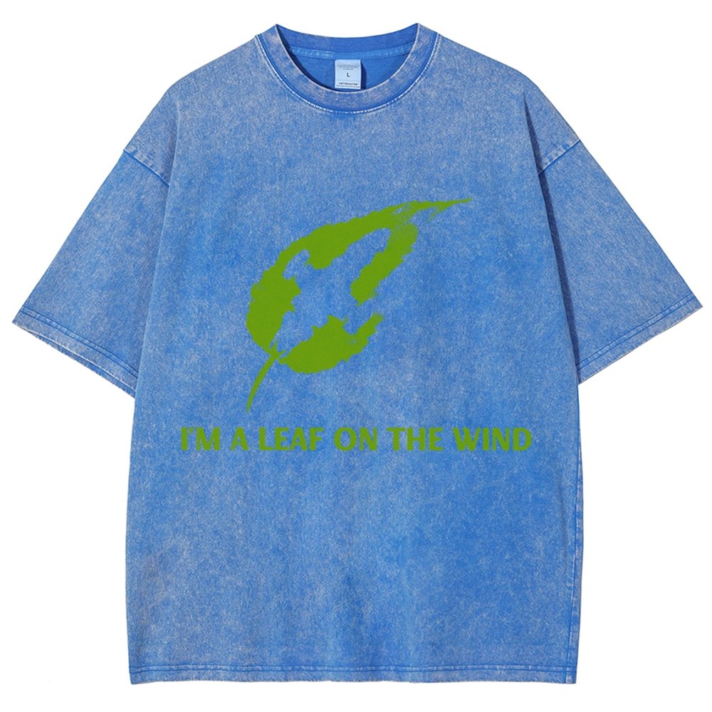 I'm A Leaf On The Wind. Vintage Distressed T-shirt