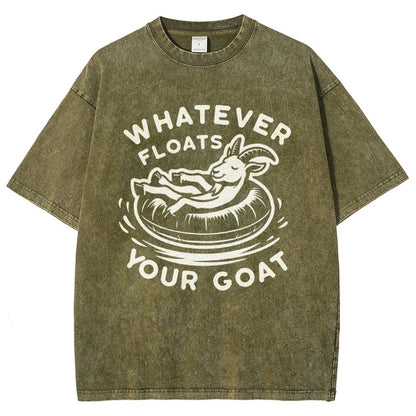 Whatever Floats Your Goat  Vintage Distressed T-shirt