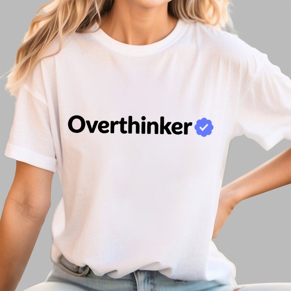 Certified Overthinker Geek T-Shirt