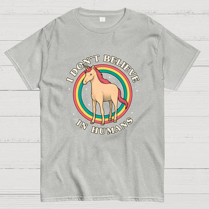 I Don't Believe In Humanity. Geek T-Shirt