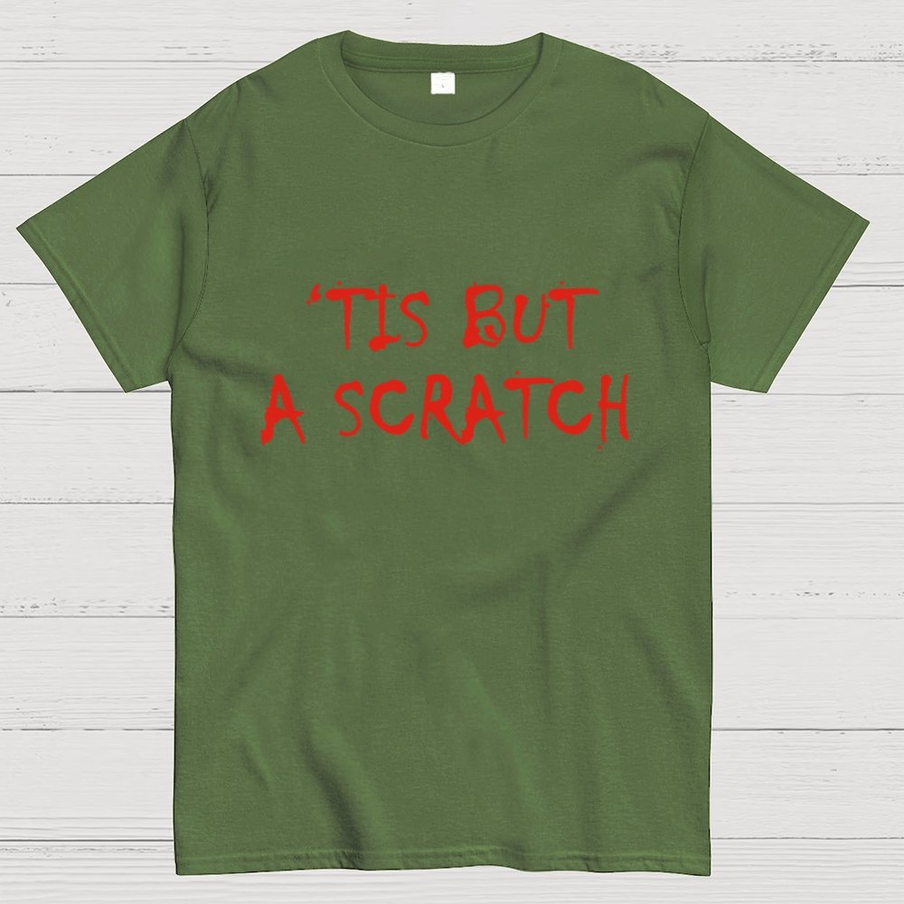 TIS BUT A SCRATCH Unisex Geek T-Shirt