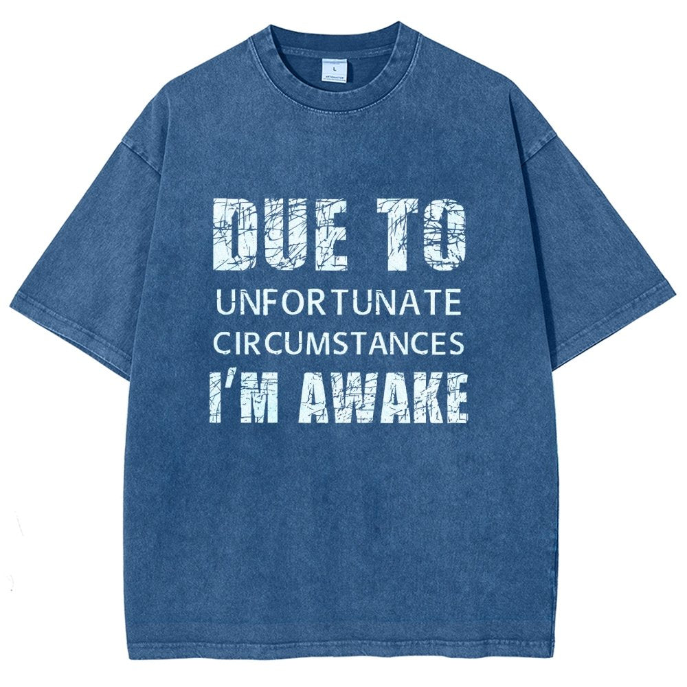 Unfortunate Circumstances Awake Vintage Distressed T-shirt