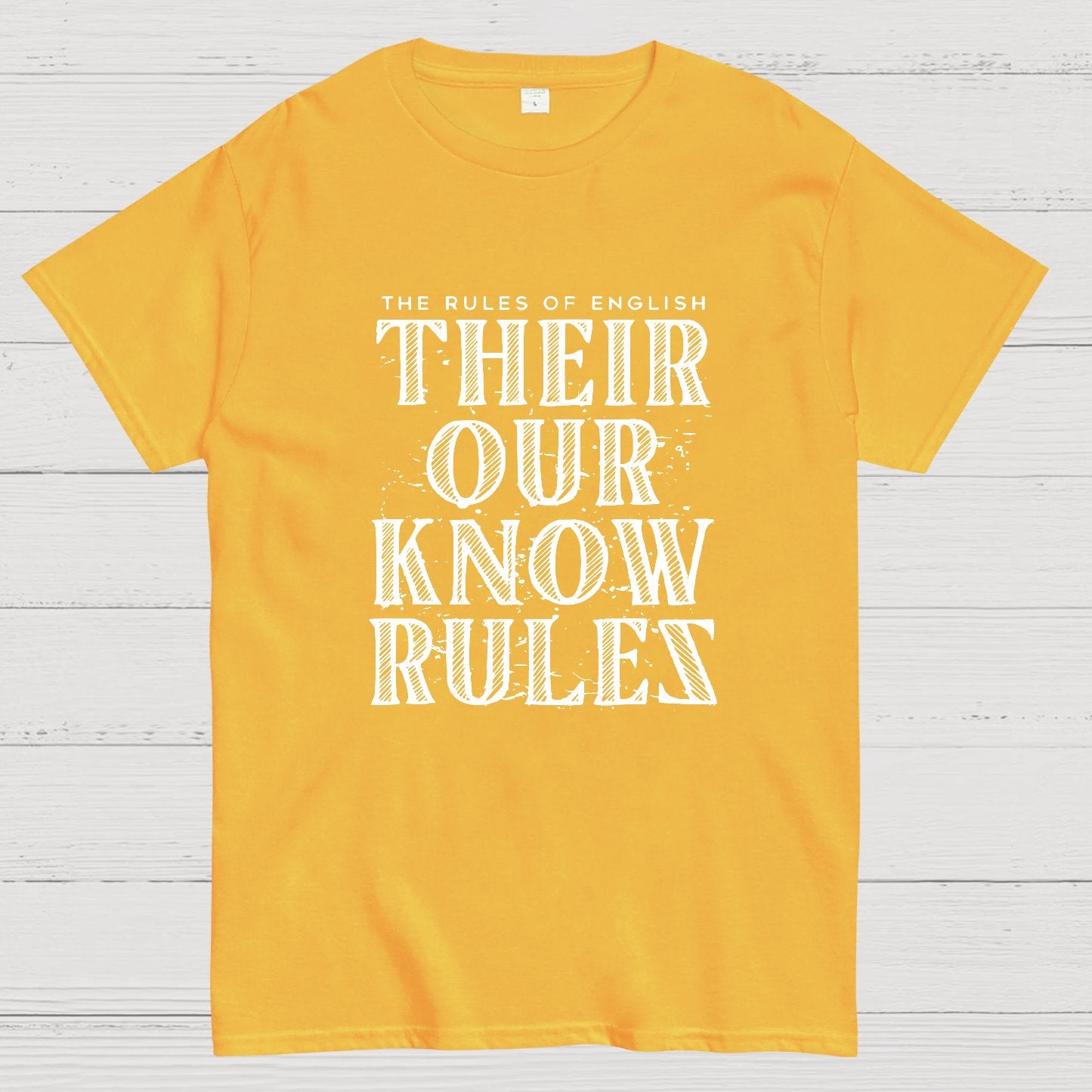 Their Our Know Rules Geeky T-Shirt