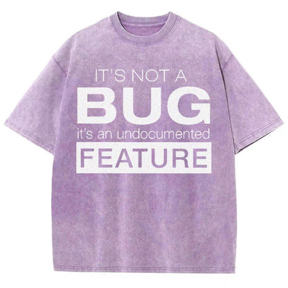 It's Not A Bug Vintage Distressed T-shirt