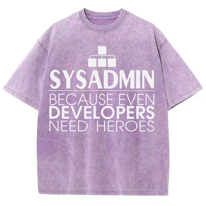 Sysadmin Because Even Developers Need Heroes Vintage Distressed T-shirt