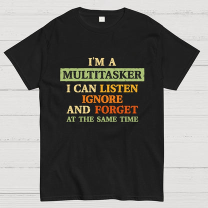 I'm A Multitasker Geek T-Shirt