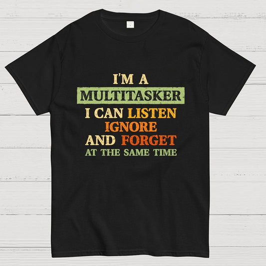 I'm A Multitasker Geek T-Shirt