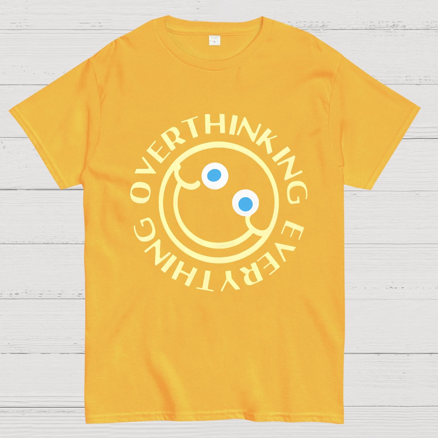 Overthinking Everything Funny Geeky T-Shirt