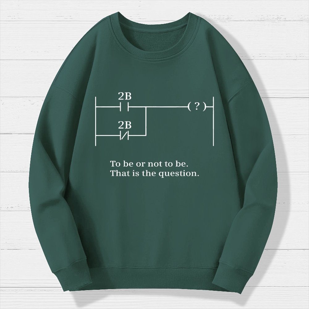 To Be Or Not To Be Geek Cotton Sweatshirt