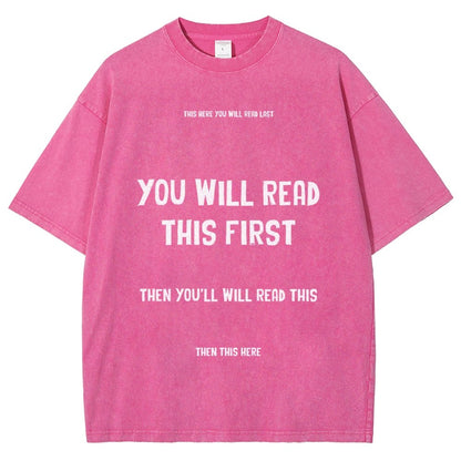 Psychology of Graphic Design This Here You Will Read Last You Will Read This First Then This Here Vintage Distressed T-shirt