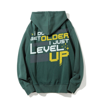 I Don't Older Just Level UP Printed Back Unisex Cotton Hoodie