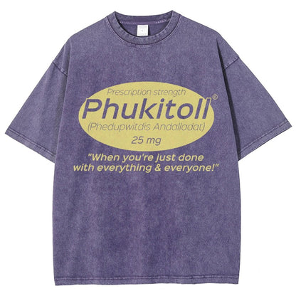 Prescription Strength Phukitoll Vintage Distressed T-shirt