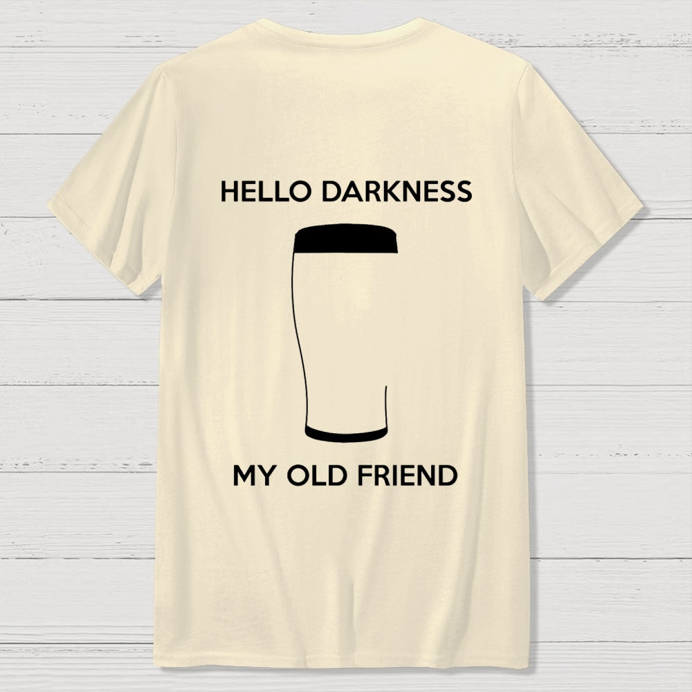Hello Darkness My Old Friend Nerdy Graphic  Back Printing Geek T-Shirt