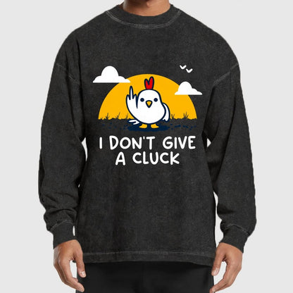 Don’t Give A Cluck Washed Long Sleeve Tee