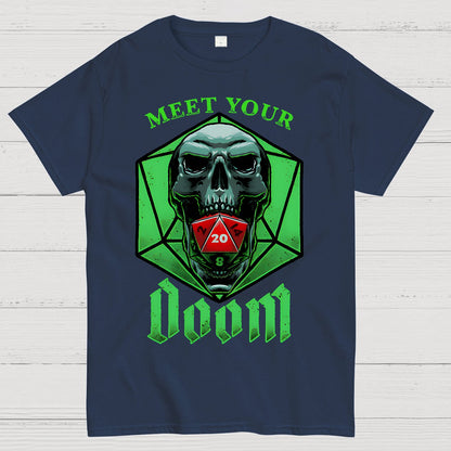 Meet Your Doom Geek T-Shirt