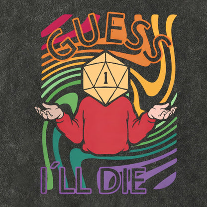 Guess I Will Die Vintage Distressed T-shirt