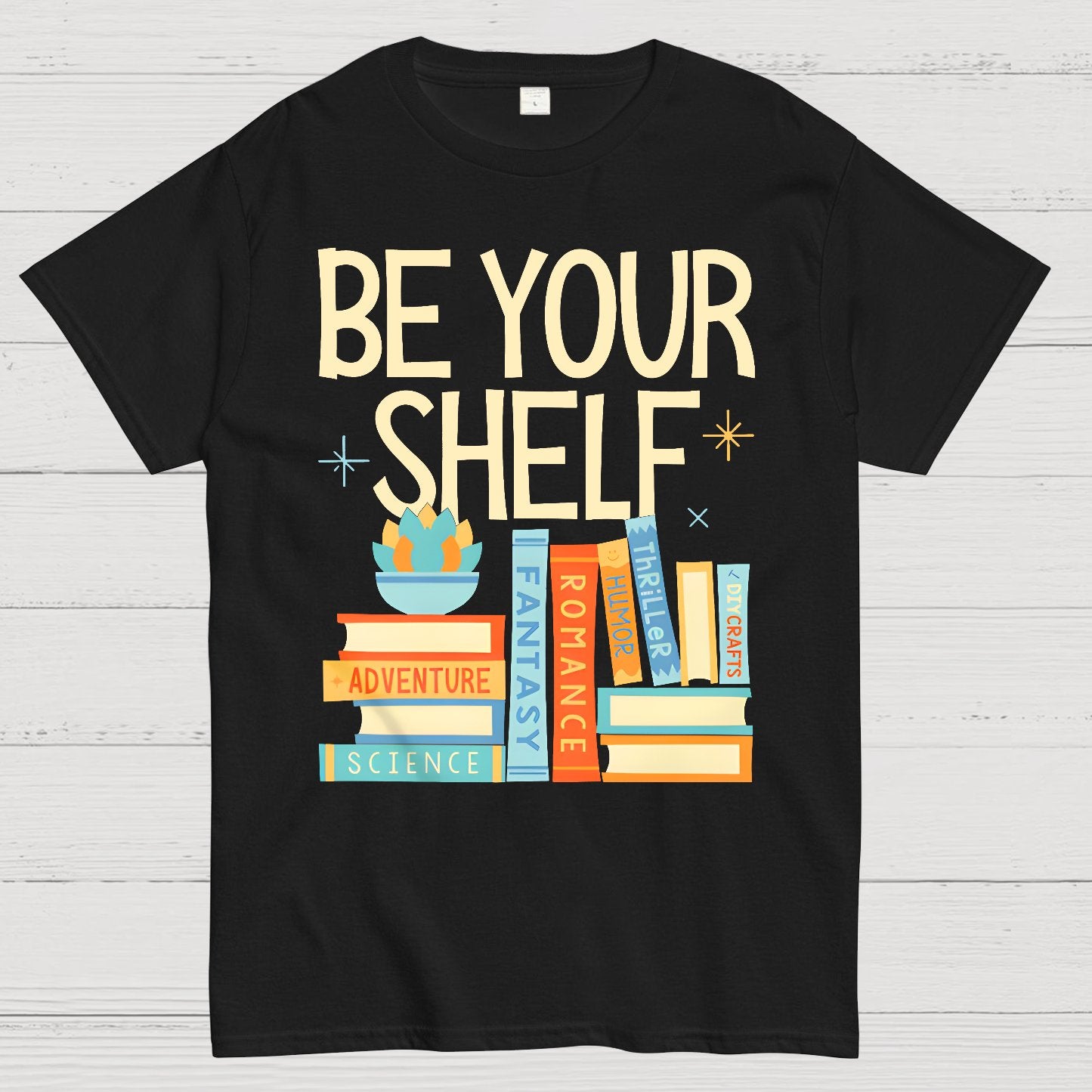 Be Your Shelf Geek T-Shirt