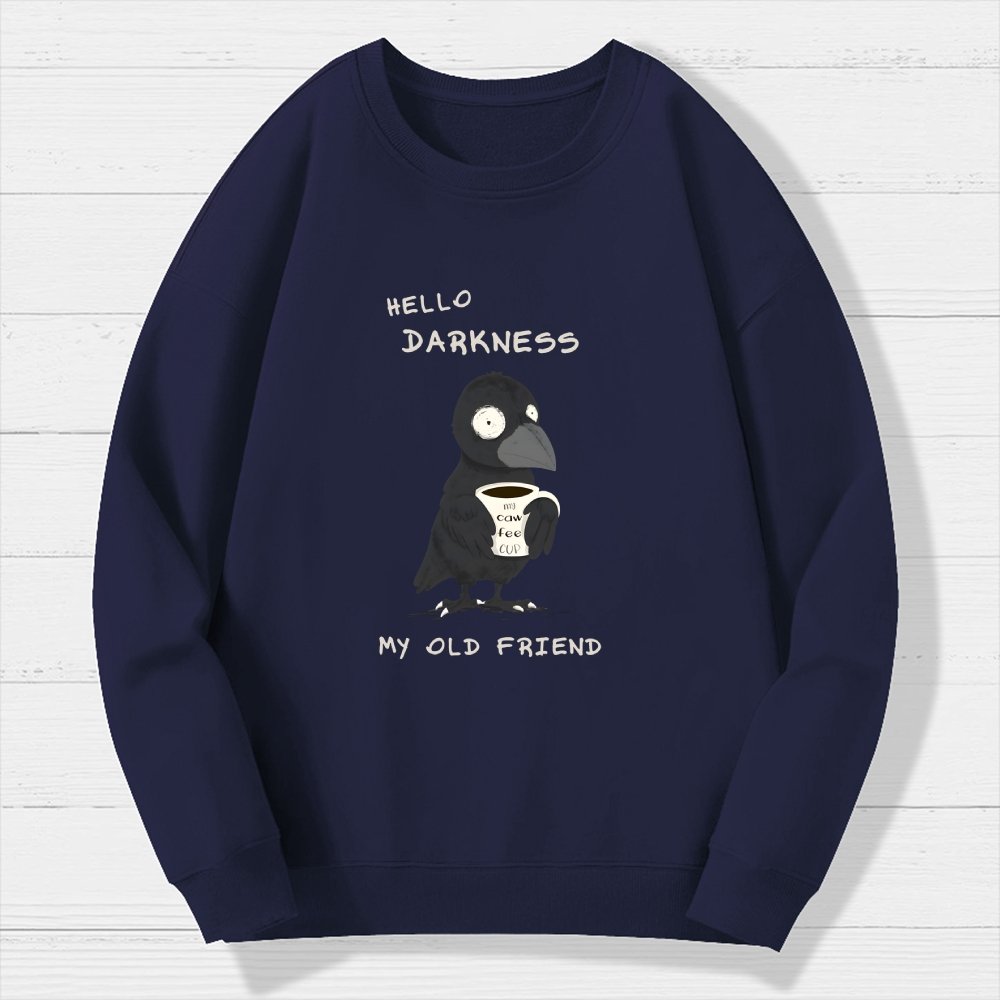Hello Darkness Geek Cotton Sweatshirt