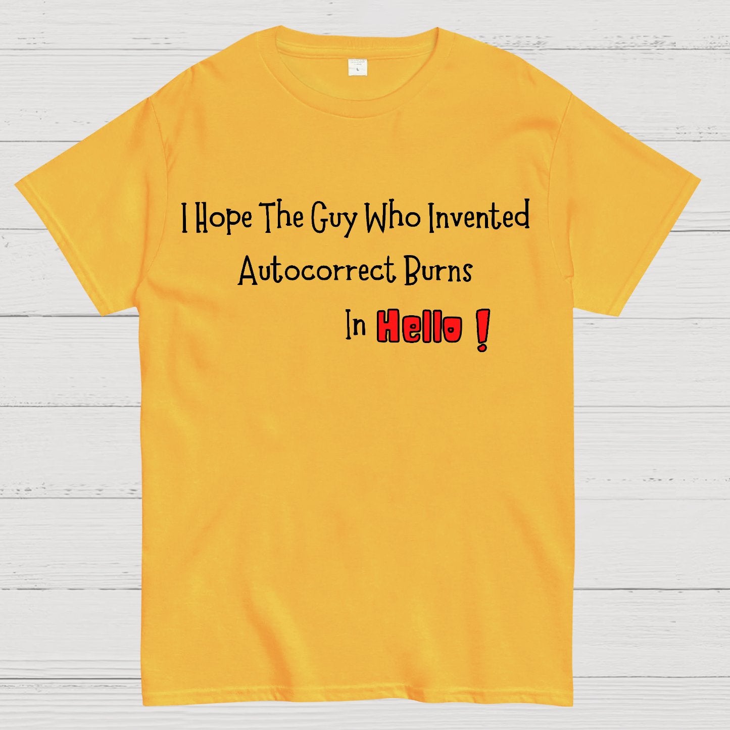 Autocorrect Fail Geek T-Shirt