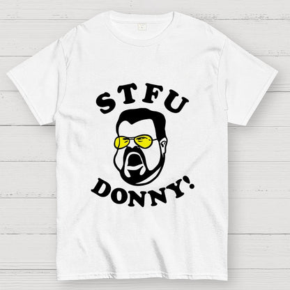 STFU Donny Geek T-Shirt