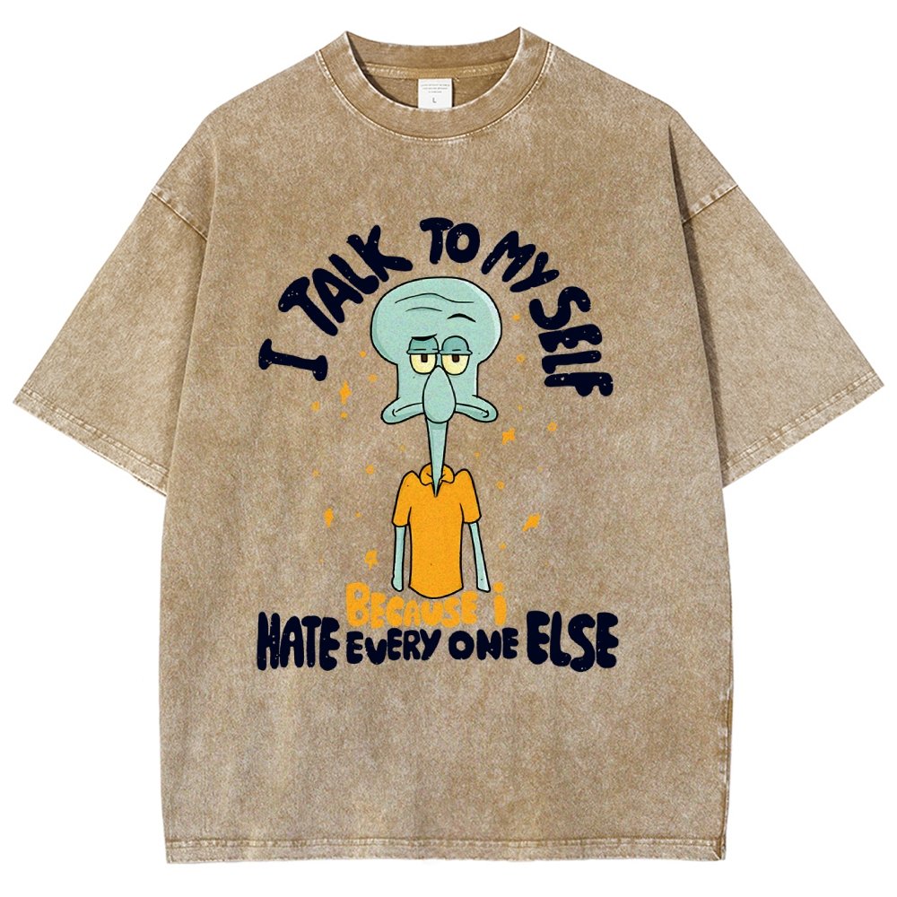 I Talk To My Self Because I Hate Vintage Distressed T-shirt