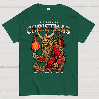 It's Finally Christmas And Krampus Knows What You Did Geek T-Shirt