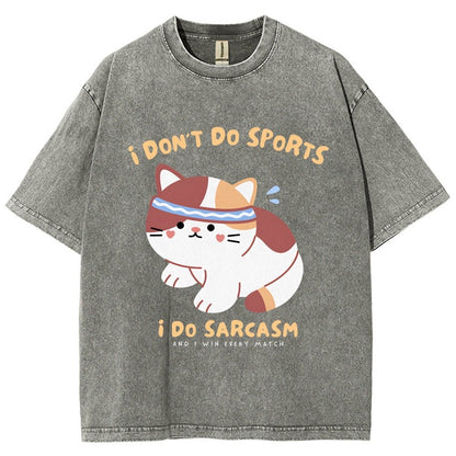 I Don't Do Sports I Do Sarcasm Vintage Distressed T-shirt