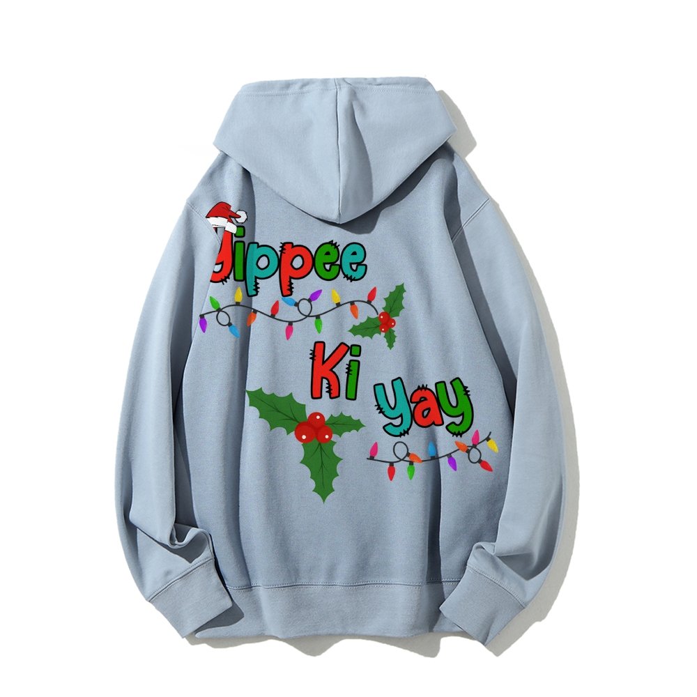 Yippee Ki Yay Christmas Printed Back Cotton Hoodie