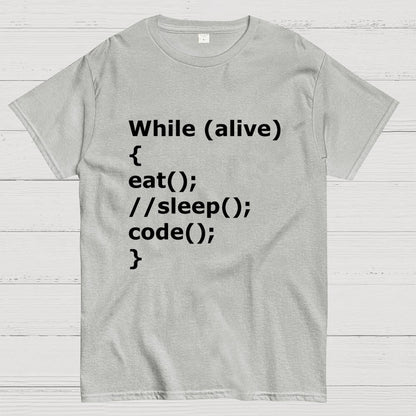 While Alive Eat No Sleep Code Geek T-Shirt