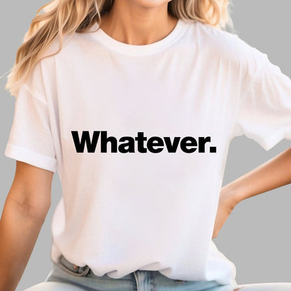 Whatever Geeky T-Shirt