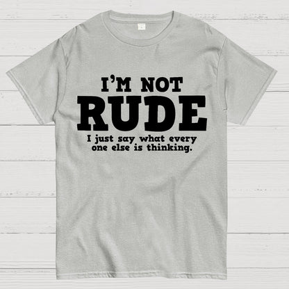 I'm not Rude I Just Have The Balls to Say What Everyone Else is Thinking Geek T-Shirt