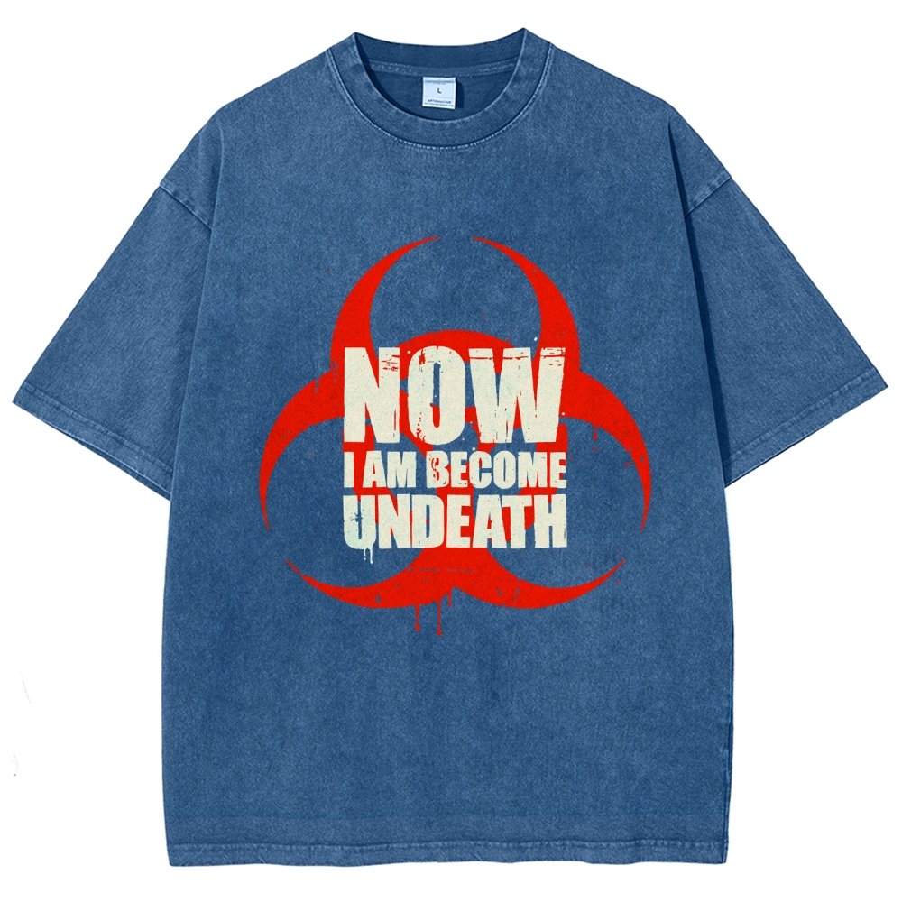 Now I am become Undeath Vintage Distressed T-shirt