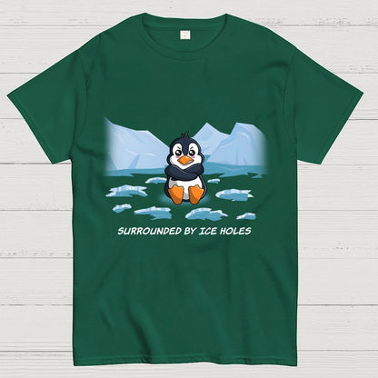Surrounded By Ice Holes Geek T-Shirt