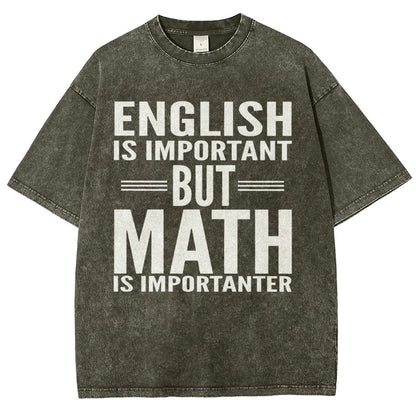 English is important but Math is importanter Vintage Distressed T-shirt