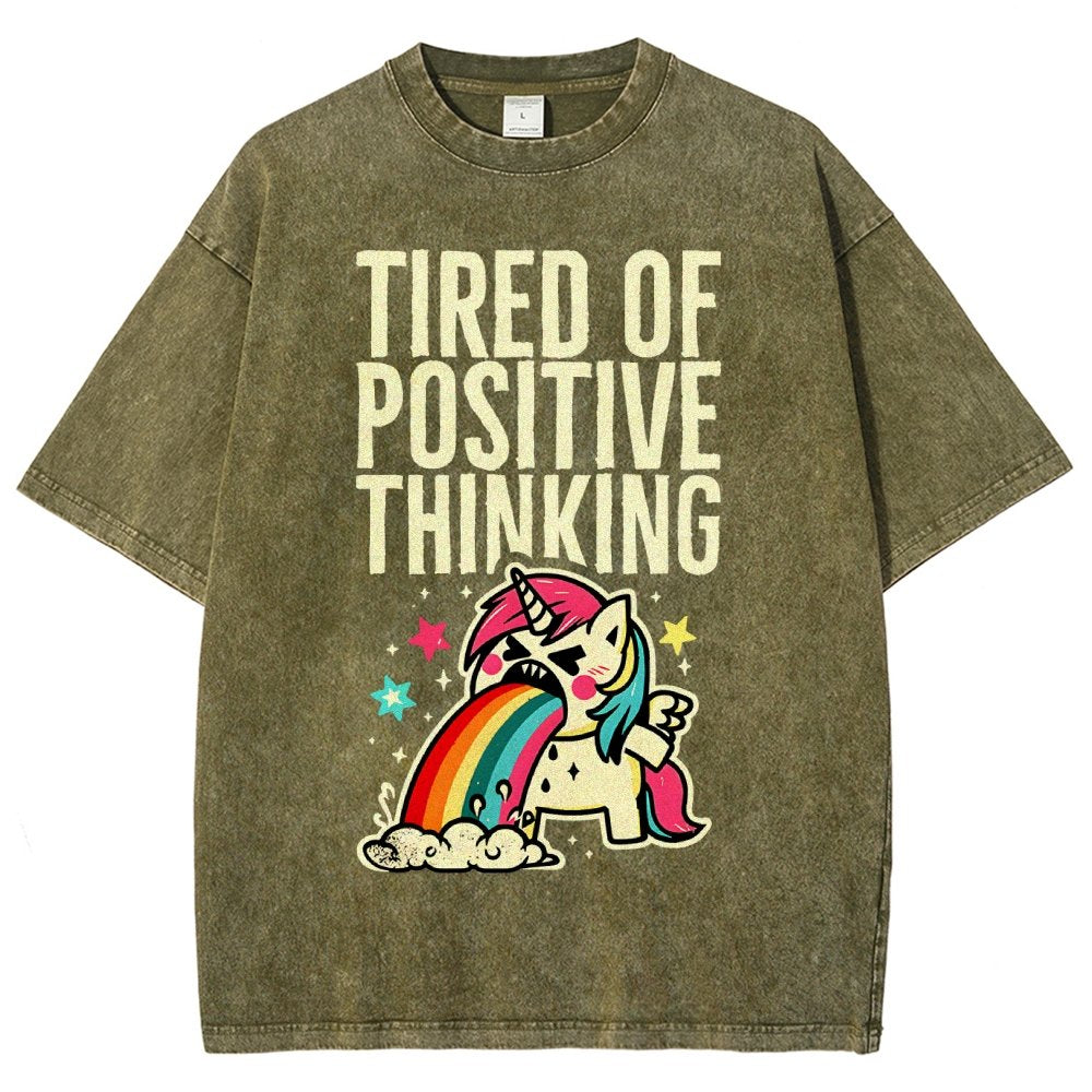 Tired of Positive Thinking Vintage Distressed T-shirt